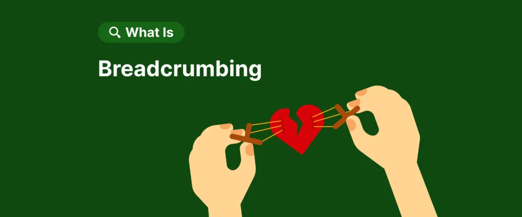 breadcrumbing meaning