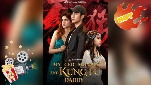 My CEO Mommy And Kung Fu Daddy: Plot Analysis, Recap & Ending Explained
