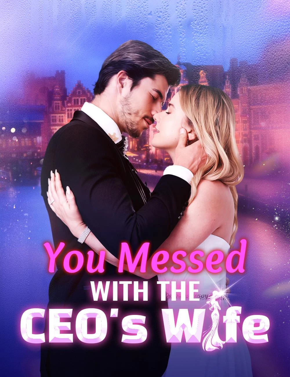 You Messed With The CEO's Wife: Plot Analysis, Recap, & Ending Explained